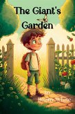 The Giant's Garden (eBook, ePUB) The Giant's Garden (eBook, ePUB)