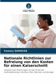 Nationale Richtlinien zur Befreiung von den Kosten für einen Kaiserschnitt