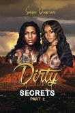 Dirty Secrets: Part 2 Volume 2