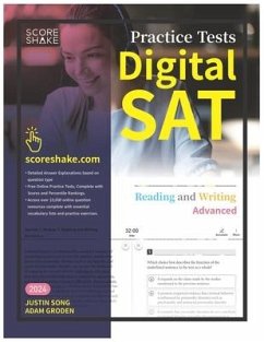 Scoreshake Digital SAT Reading and Writing Advanced Practice Tests - Song, Justin