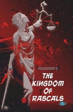 The Kingdom of Rascals - G, Arunima