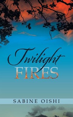 Twilight Fires - Oishi, Sabine