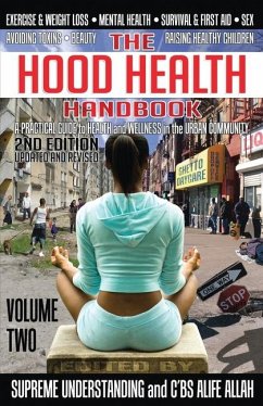 The Hood Health Handbook Volume 2 - Understanding, Supreme; Allah, C'Bs Alife