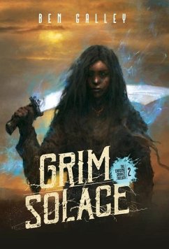 Grim Solace - Hardcover Edition - Galley, Ben