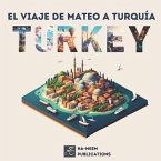 El viaje de Mateo a Turquía: Un poema para niños