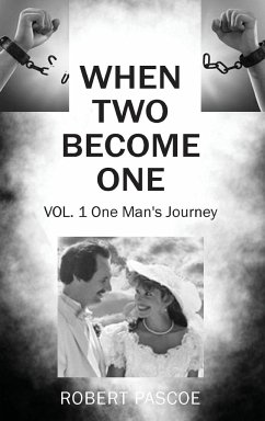 When Two Become One - Pascoe, Robert