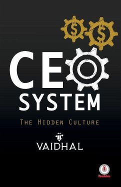 CEO System: The Hidden Culture - Vaidhal