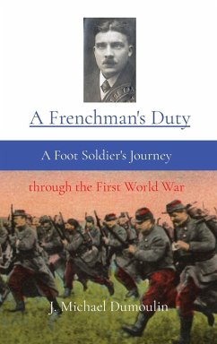 A Frenchman's Duty - Dumoulin, J. Michael