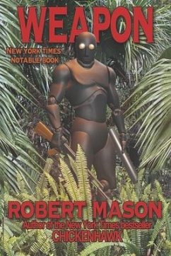 Weapon: Volume 1 - Mason, Robert