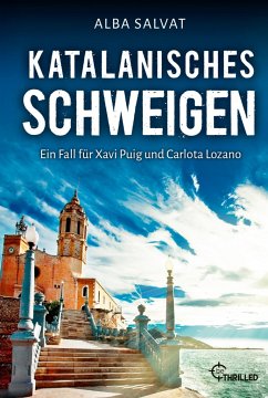 Katalanisches Schweigen / Xavi Puig & Carlota Lozano Bd.1 - Salvat, Alba