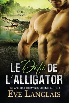 Le Défi de l'Alligator - Langlais, Eve