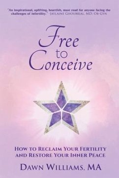 Free to Conceive - Williams, Dawn