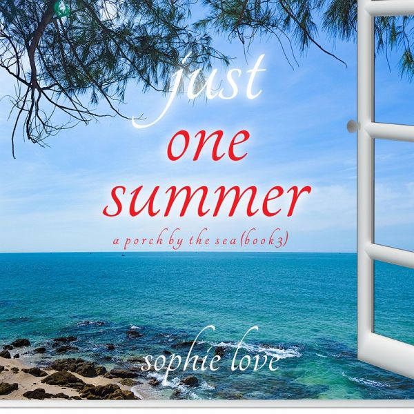 Just One Summer (A Porch by the Sea—Book Three) (MP3-Download) Just One Summer (A Porch by the Sea—Book Three) (MP3-Download)