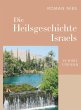 Die Heilsgeschichte Israels in Wort und... - Bild 1