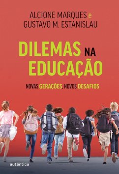 Cover Dilemas na educação (eBook, ePUB)