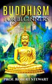 Buddhism For Beginners (eBook, ePUB)