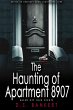The Haunting Of Apartment 8907 (eBook,... - Bild 1