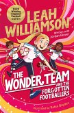 The Wonder Team and the Forgotten Footballers (eBook, ePUB)