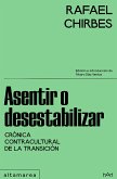 Asentir o desestabilizar (eBook, ePUB)