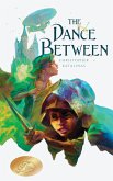 The Dance Between (eBook, ePUB)