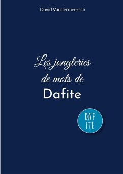 Les jongleries de mots de Dafite (eBook, ePUB)