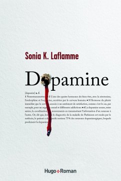 Dopamine - Tome 1 (eBook, ePUB) - K. Laflamme, Sonia