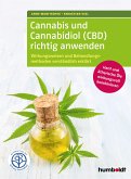 Cannabis und Cannabidiol (CBD) richtig anwenden (eBook, ePUB)