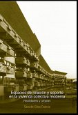 Espacios de relación y soporte en la vivienda colectiva moderna (eBook, PDF)