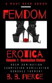 Femdom Erotica Domination Station (eBook, ePUB) Femdom Erotica Domination Station (eBook, ePUB)