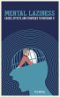 Mental Laziness: Causes, Effects, and... - Bild 1