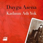 Kadinin Adi Yok (eBook, ePUB)
