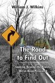 The Road To Find Out (eBook, ePUB)