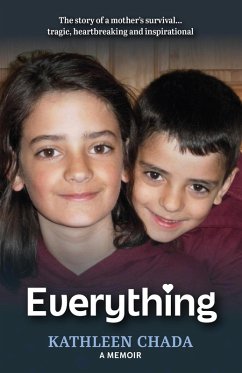 Everything: Kathleen Chada, A Memoir (eBook, ePUB) - Chada, Kathleen