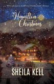 A Hamilton Christmas (HIS series, #11) (eBook, ePUB) A Hamilton Christmas (HIS series, #11) (eBook, ePUB)