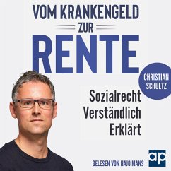 Vom Krankengeld zur Rente (MP3-Download) - Schultz, Christian