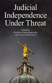 Judicial Independence Under Threat (eBook, ePUB)