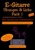 E-Gitarre Übungen und Licks Pack 1 - Die Pentatonik beherrschen (eBook, ePUB)