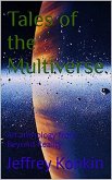 Tales of the Multiverse (Beyond Reality) (eBook, ePUB)