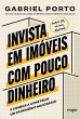 Invista em imóveis com pouco dinheiro... - Bild 1