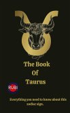 The Book Of Taurus (eBook, ePUB) The Book Of Taurus (eBook, ePUB)