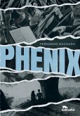 Phenix (eBook, ePUB) Phenix (eBook, ePUB)