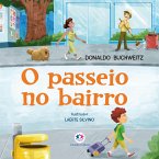 O passeio no bairro (eBook, ePUB)