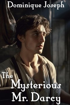 Cover The Mysterious Mr. Darcy (eBook, ePUB)