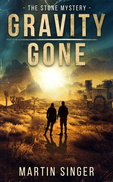 Gravity Gone - The Stone Mystery (eBook, ePUB)