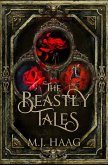 The Beastly Tales - The Complete Collection: Books 1-3 (eBook, ePUB)