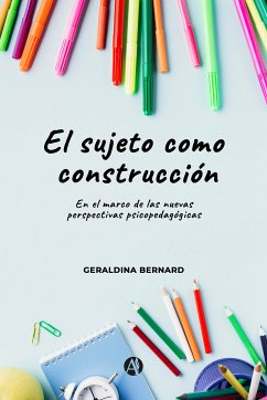 El sujeto como construcción (eBook, ePUB) - Bernard, Geraldina