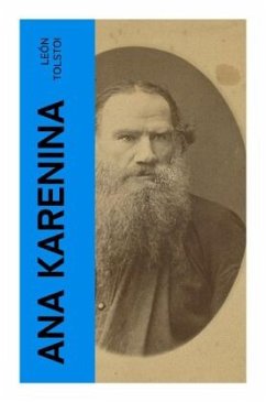 Ana Karenina - Tolstoi, Leo N.