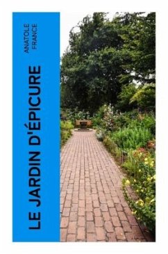Le Jardin d'Épicure - France, Anatole