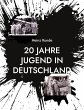 20 Jahre Jugend in Deutschland - Bild 1