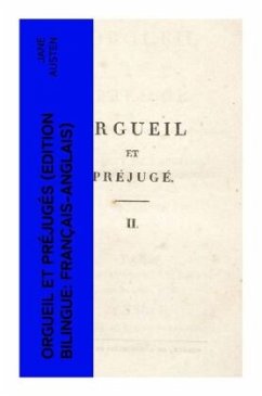 Orgueil et Préjugés (Edition bilingue: français-anglais) - Austen, Jane